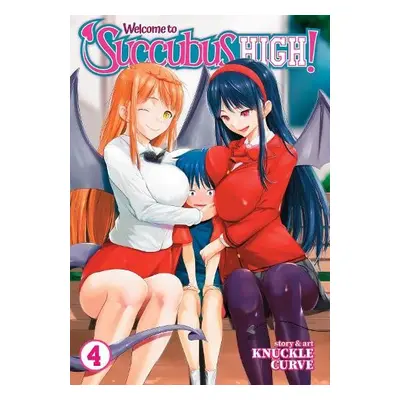 Welcome to Succubus High! Vol. 4 - Curve, Knuckle