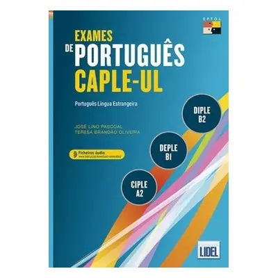 Exames de Portugues CAPLE-UL - CIPLE, DEPLE, DIPLE