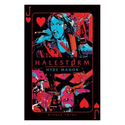 HALESTORM: Hyde Manor - Halestorm a Winner Twins