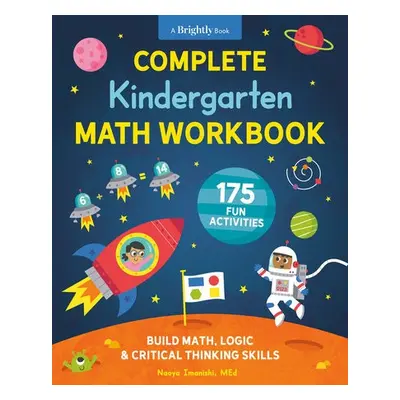 Complete Kindergarten Math Workbook - Imanishi, Naoya (Naoya Imanishi)