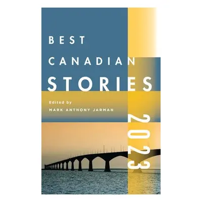 Best Canadian Stories 2022