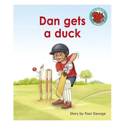 Dan gets a duck - George, Paul