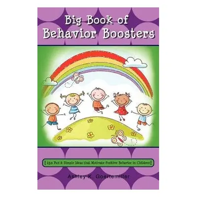 Big Book of Behavior Boosters - Goertemiller, Ashley K