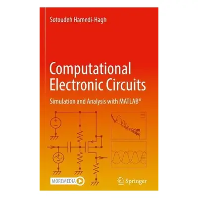 Computational Electronic Circuits - Hamedi-Hagh, Sotoudeh