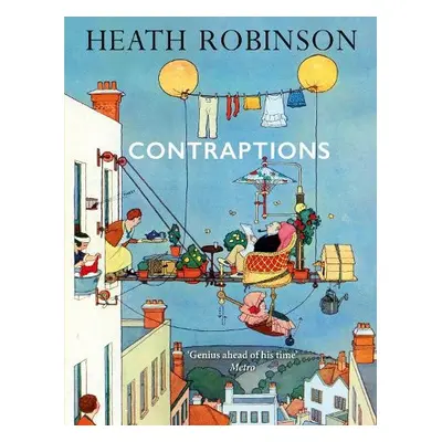 Contraptions - Robinson, William Heath