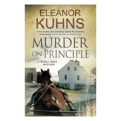 Murder on Principle - Kuhns, Eleanor