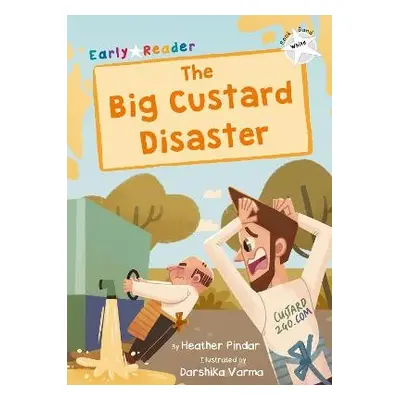 Big Custard Disaster - Pindar, Heather