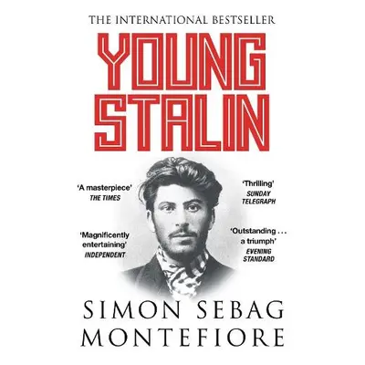 Young Stalin - Montefiore, Simon Sebag