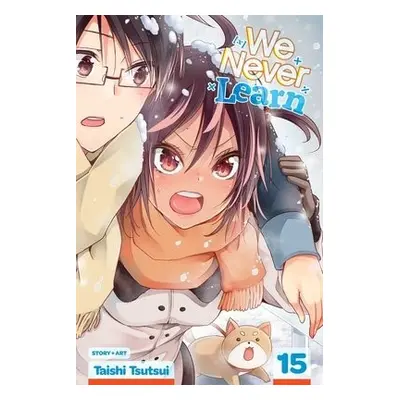 We Never Learn, Vol. 15 - Tsutsui, Taishi