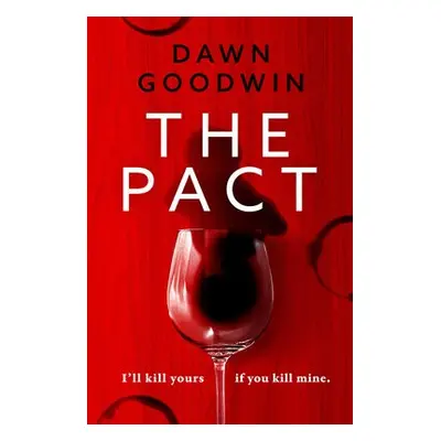 Pact - Goodwin, Dawn