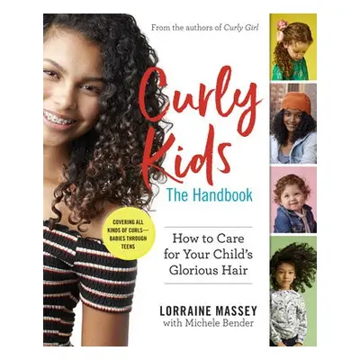 Curly Kids: The Handbook - Massey, Lorraine a Bender, Michele