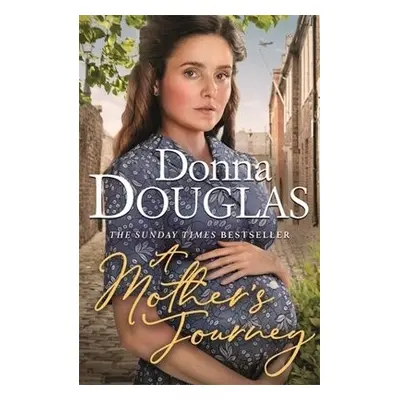 Mother's Journey - Douglas, Donna