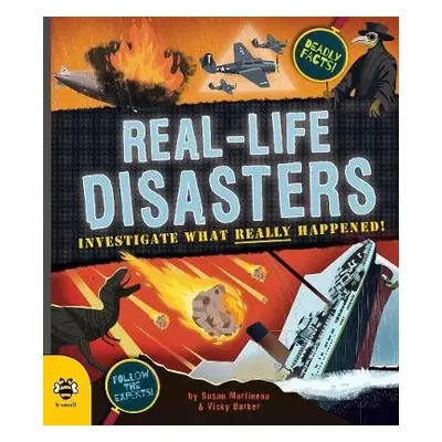 Real-life Disasters - Martineau, Susan