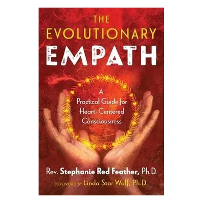 Evolutionary Empath - Red Feather, Rev. Stephanie