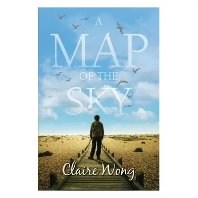 Map of the Sky - Wong, Claire