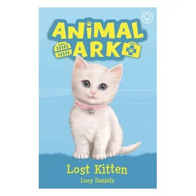 Animal Ark, New 9: Lost Kitten - Daniels, Lucy