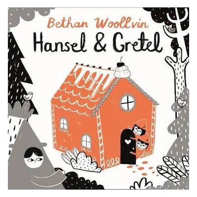 Hansel and Gretel - Woollvin, Bethan