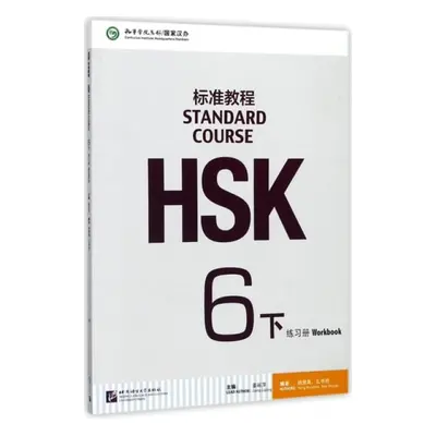 HSK Standard Course 6B - Workbook