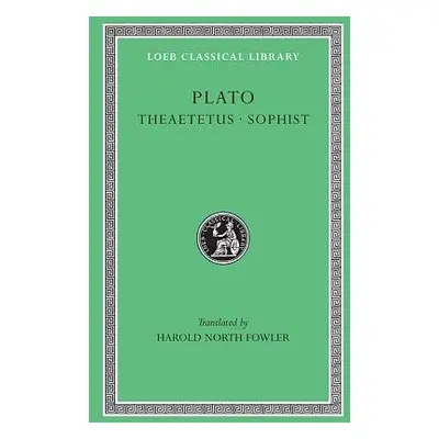 Theaetetus. Sophist - Plato