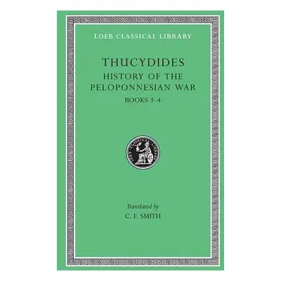 History of the Peloponnesian War, Volume II - Thucydides