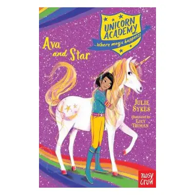 Unicorn Academy: Ava and Star - Sykes, Julie