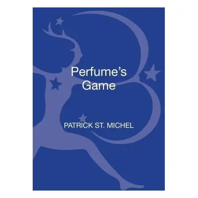 Perfume's GAME - St. Michel, Patrick (Independent Scholar, Japan)