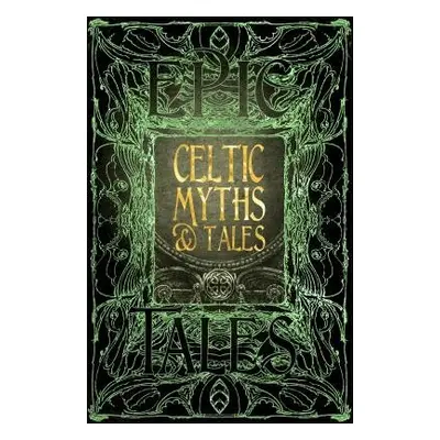 Celtic Myths a Tales