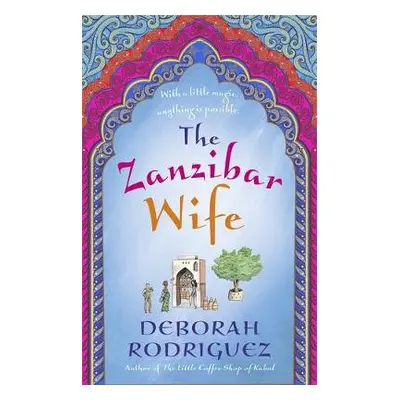 Zanzibar Wife - Rodriguez, Deborah