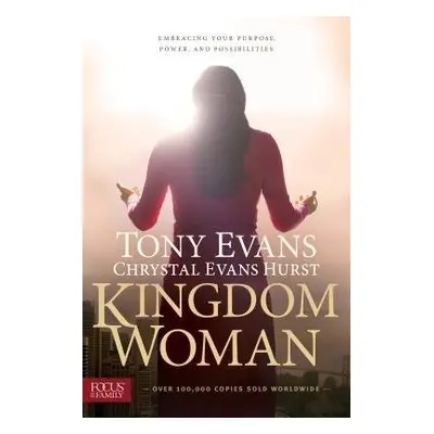 Kingdom Woman - Hurst, Chrystal Evans