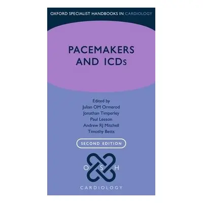 Pacemakers and ICDs