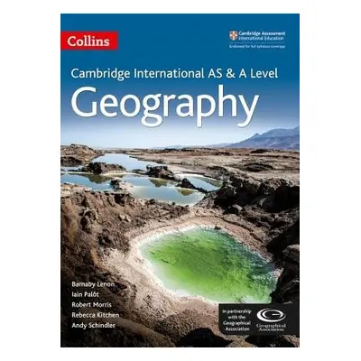 Cambridge International AS a A Level Geography Student's Book - Lenon, Barnaby a Palot, Iain a M