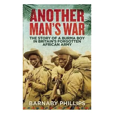 Another Man's War - Phillips, Barnaby