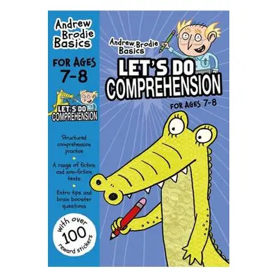 Let's do Comprehension 7-8 - Brodie, Andrew