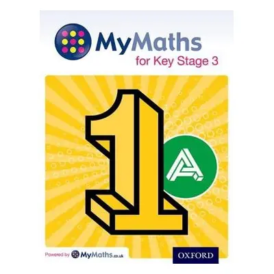 MyMaths for Key Stage 3: Student Book 1A - Allan, Ray (, UK) a Williams, Martin (, UK)