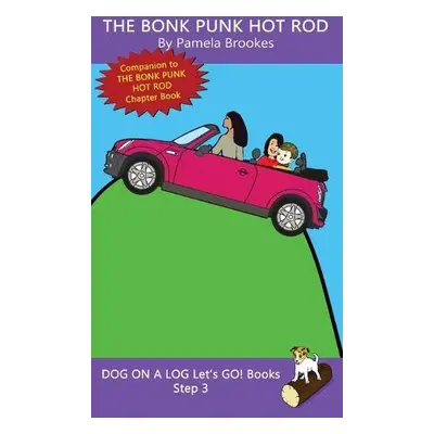 Bonk Punk Hot Rod - Brookes, Pamela