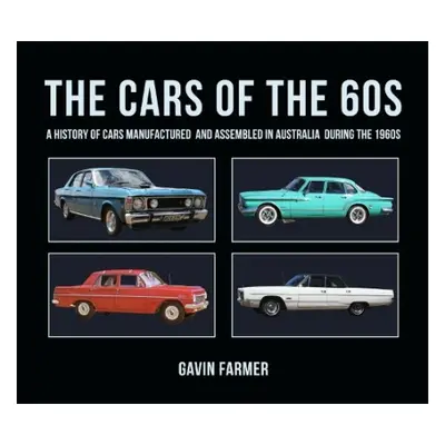 Cars of the 60s - Farmer, Gavin