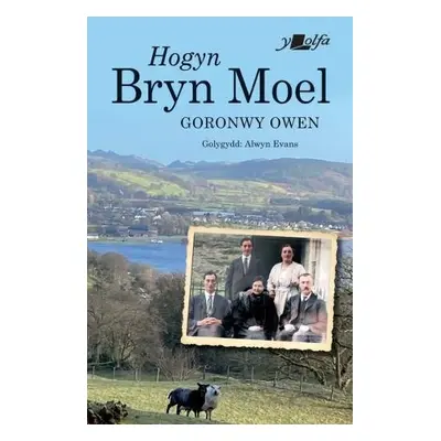 Hogyn Bryn Moel - Owen, Goronwy