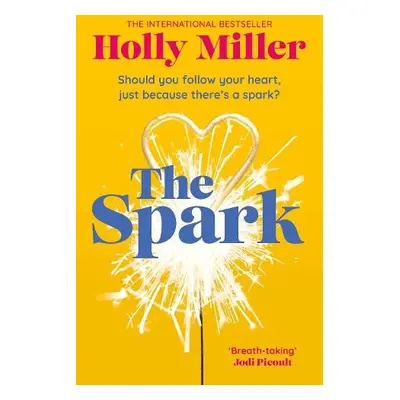 Spark - Miller, Holly