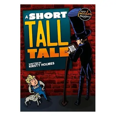 Short Tall Tale - Holmes, Kirsty