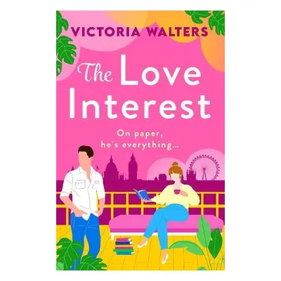 Love Interest - Walters, Victoria