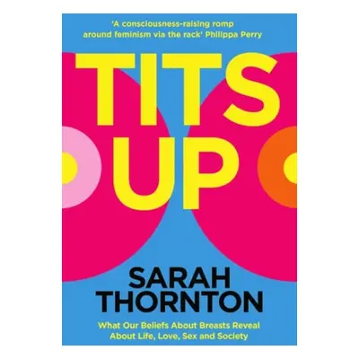 Tits Up - Thornton, Sarah