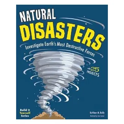 Natural Disasters - Reilly, Kathleen M.