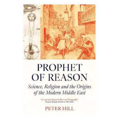 Prophet of Reason - Hill, Peter