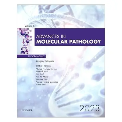 Advances in Molecular Pathology