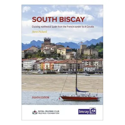 South Biscay - Imray, Steve a RCCPF a Pickard