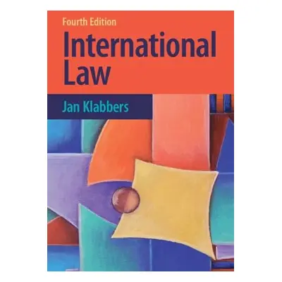 International Law - Klabbers, Jan (University of Helsinki)