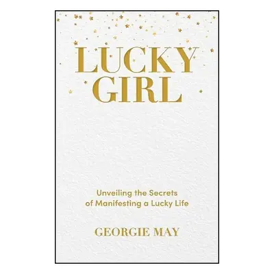 Lucky Girl - May, Georgie