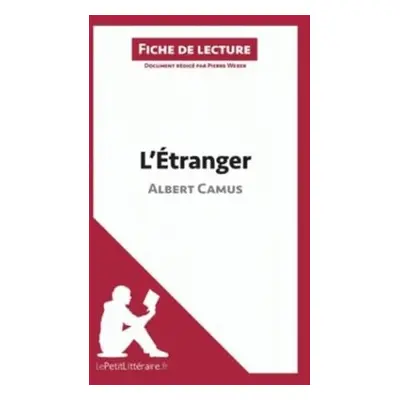 L'etranger d'Albert Camus - Weber, Pierre