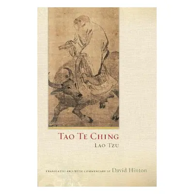 Tao Te Ching - Hinton, David