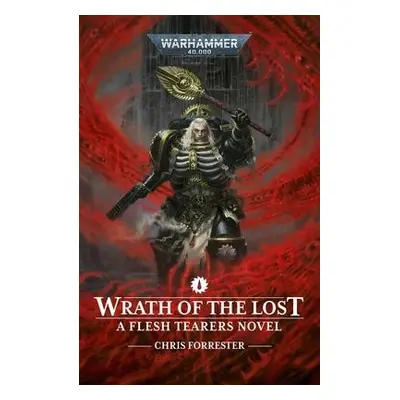 Wrath of the Lost - Forrester, Chris